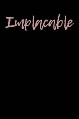 Cover of Implacable