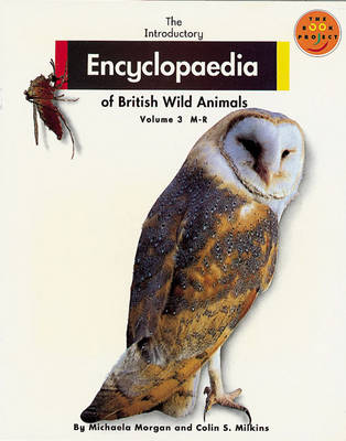Cover of Introductory Encyclopaedia of British                                 Wild Animals, The Volume 3 M-R