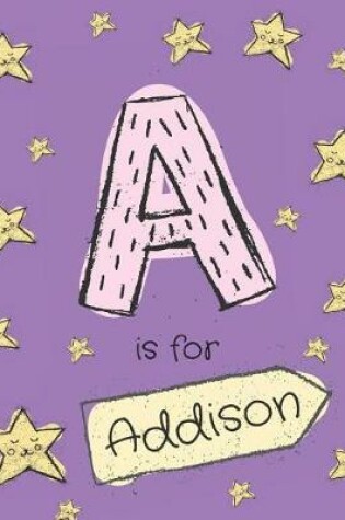Cover of A is for Addison