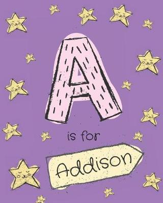 Book cover for A is for Addison