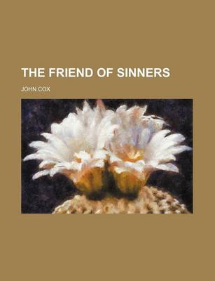 Book cover for The Friend of Sinners