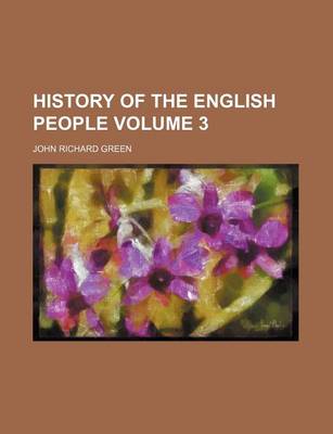 Book cover for History of the English People Volume 3