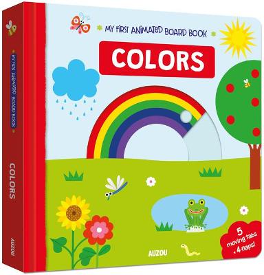 Book cover for My First Interactive Board Book: Colors