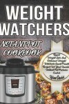 Book cover for Weight Watchers Instant Pot Cookbook