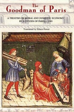 Cover of The Goodman of Paris (Le Menagier de Paris)