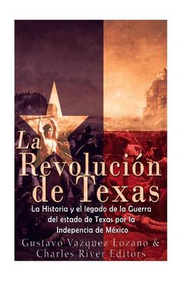 Book cover for La Revoluci n de Texas