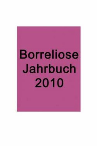 Cover of Borreliose Jahrbuch 2010