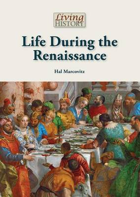 Book cover for Life During the Renaissance