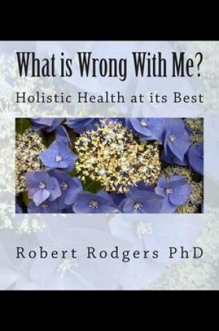 Cover of What is Wrong With Me?