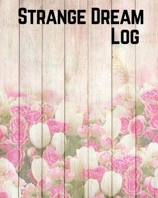 Book cover for Strange Dreams Log