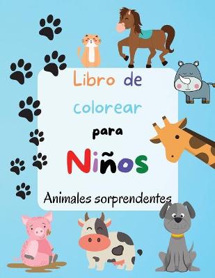 Book cover for Libro de Colorear Para Niños - Animales Sorprendentes