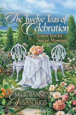 Cover of The Twelve Teas of Celebration