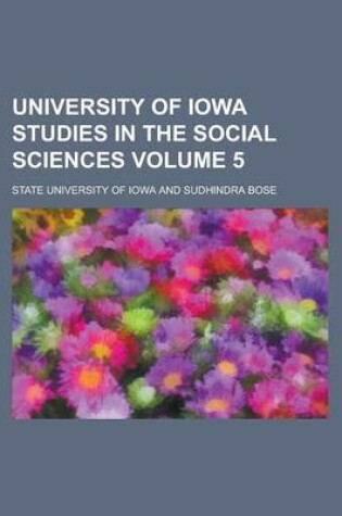 Cover of University of Iowa Studies in the Social Sciences Volume 5