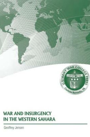 Cover of War and Insurgency in the Western Sahara