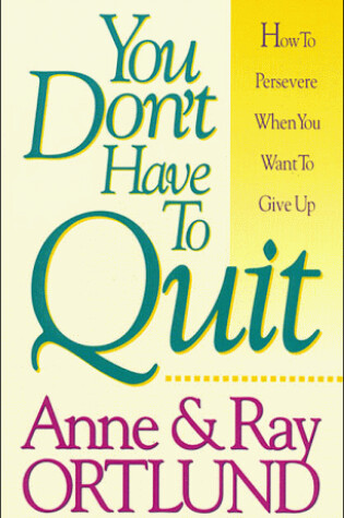 Cover of You Don't Have to Quit