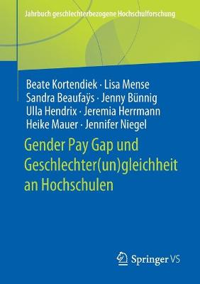 Book cover for Gender Pay Gap und Geschlechter(un)gleichheit an Hochschulen