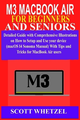 Cover of M3 Macbook Air for Beginners and Seniors