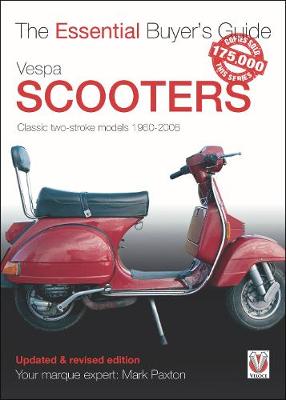 Book cover for Vespa Scooters - Classic 2-Stroke Models 1960-2008