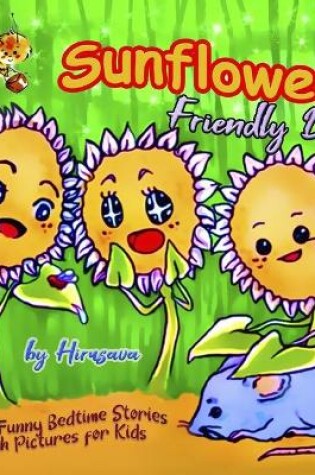 Cover of Sunflowers. Friendly Bees