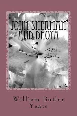 Cover of John Sherman and Dhoya