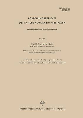 Cover of Werkstuckgute Und Fertigungskosten Beim Innen-Feindrehen Und Aussenrund-Einstechschleifen