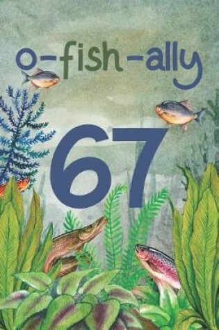 Cover of Ofishally 67