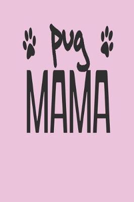 Book cover for Pug Mama