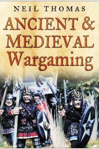 Cover of Ancient and Medieval Wargaming