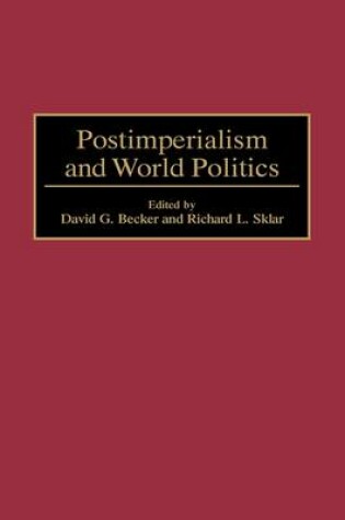 Cover of Postimperialism and World Politics