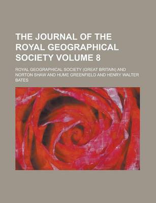 Book cover for The Journal of the Royal Geographical Society Volume 8