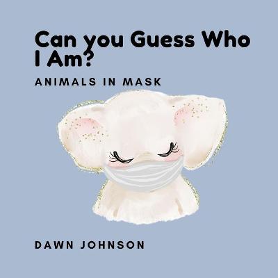 Book cover for Can You Guess Who I Am?