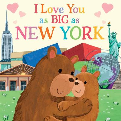 Cover of I Love You as Big as New York