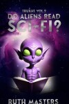 Book cover for Do Aliens Read Sci-Fi?