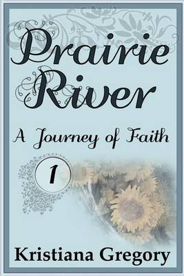 Book cover for Prairie River #1