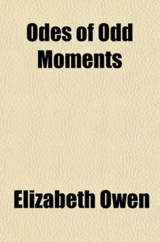 Cover of Odes of Odd Moments