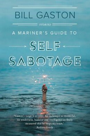 Cover of A Mariner's Guide to Self Sabotage