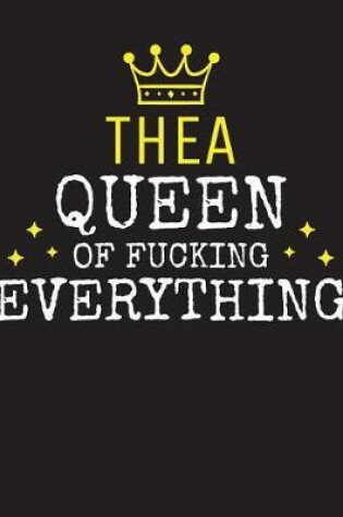 Cover of THEA - Queen Of Fucking Everything