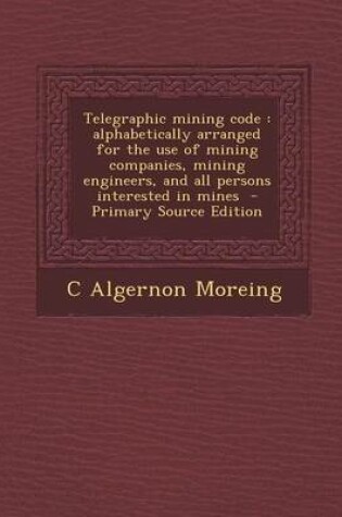 Cover of Telegraphic Mining Code