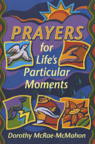 Cover of Prayers for Life's Particular Moments