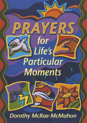 Book cover for Prayers for Life's Particular Moments