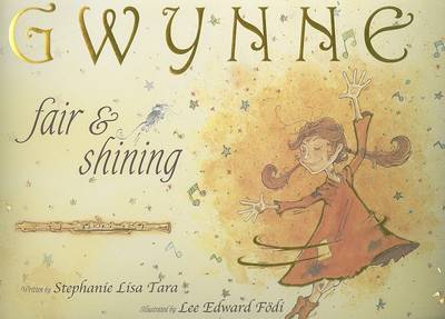 Book cover for Gwynne, Fair & Shining