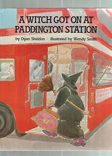 Book cover for Sheldon & Smith : Witch Got on at Paddington Station