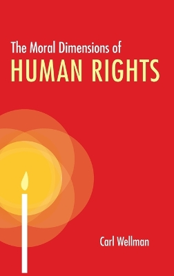 Book cover for The Moral Dimensions of Human Rights