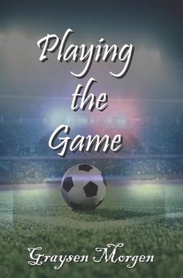 Book cover for Playing the Game