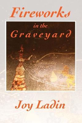 Book cover for Fireworks in the Graveyard