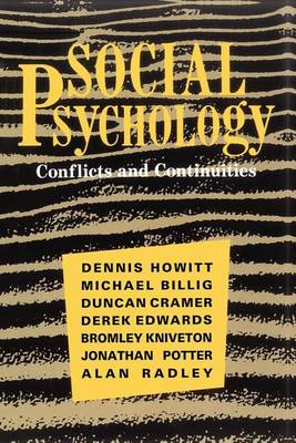 Book cover for Social Psychology: Conflicts and Continuities