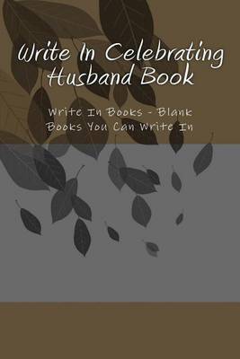 Book cover for Write In Celebrating Husband Book