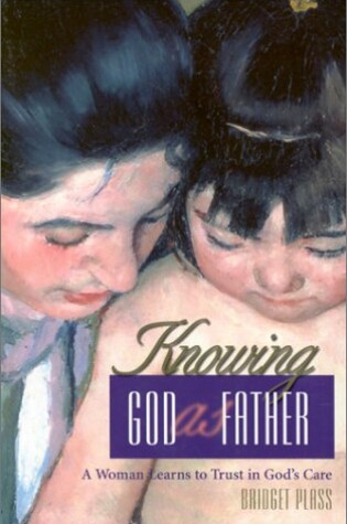 Cover of Knowing God as Father