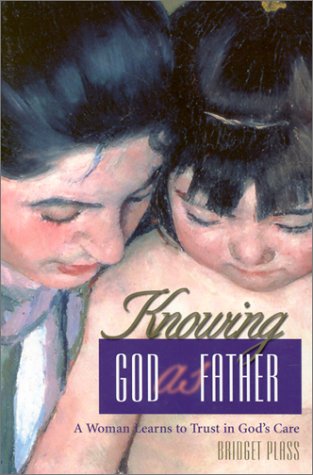 Book cover for Knowing God as Father
