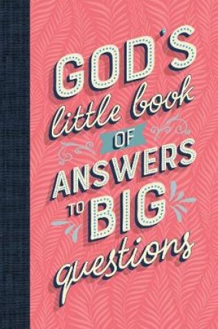 Cover of God's Little Book of Answers to Big Questions